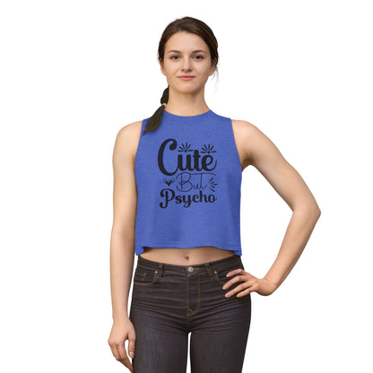 Cute But Psycho Crop Top — Funny Women's Graphic Tank