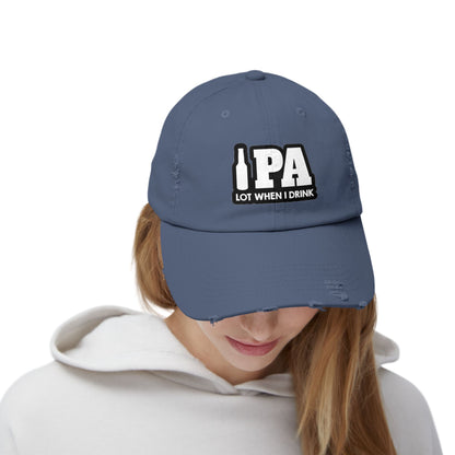 IPA Lot When I Drink Distressed Cap