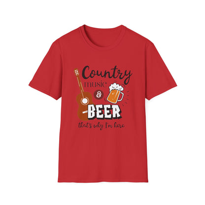 Country Music & Beer T-Shirt — "Country Music & Beer That's Why I'm Here" Graphic Tee