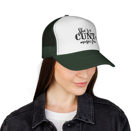 Trucker Hat — "She's a CUNT-y Music Fan" Graphic Cap
