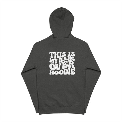 Hangover Hoodie – Funny Graphic Zip-Up Hoodie