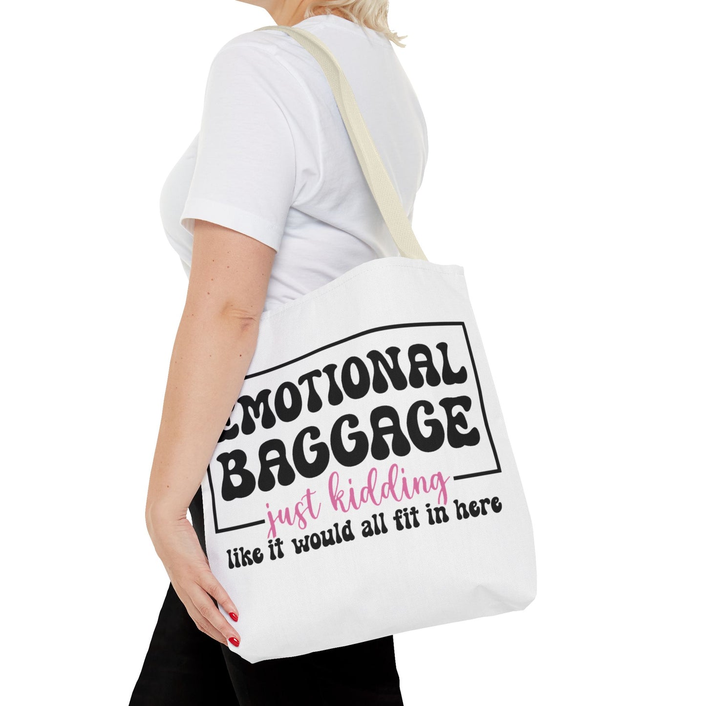 Emotional Baggage Tote Bag — Funny "Emotional Baggage (just kidding)" Reusable Shopper