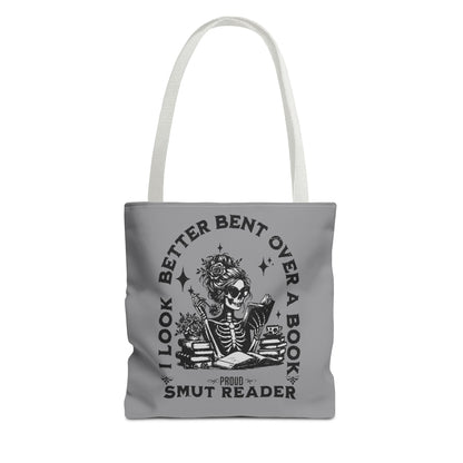 Smut Reader Tote Bag – "I Look Better Bent Over a Book" Booklover Gift