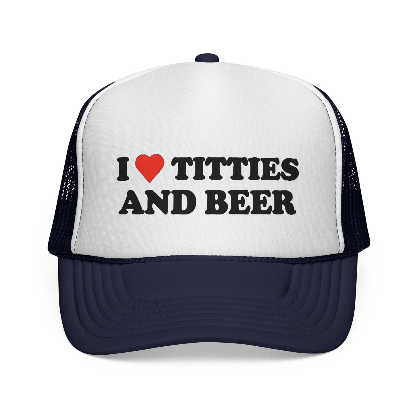 Trucker Hat - "I  Titties and Beer" Funny Novelty Cap