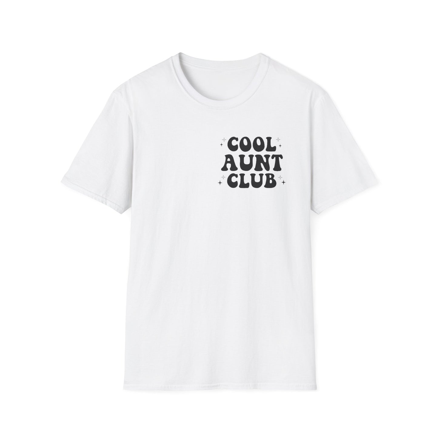 Cool Aunt Club T-Shirt — "Someone's Cool-Ass Aunt" Graphic Tee