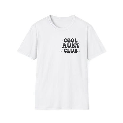 Cool Aunt Club T-Shirt — "Someone's Cool-Ass Aunt" Graphic Tee