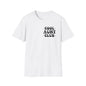 Cool Aunt Club T-Shirt — "Someone's Cool-Ass Aunt" Graphic Tee