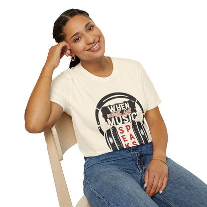 Music Speaks Headphones T-Shirt — "When Words Fail Music Speaks" Graphic Tee