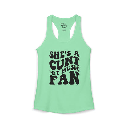 Women's Ideal "She's A CUNT-RY Music Fan" Racerback Tank