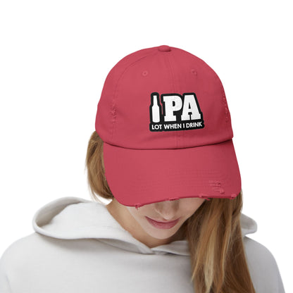 IPA Lot When I Drink Distressed Cap