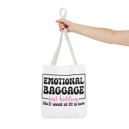 Emotional Baggage Tote Bag — Funny "Emotional Baggage (just kidding)" Reusable Shopper