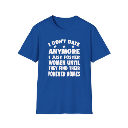 Foster Women Until They Find Their Forever Homes Tee