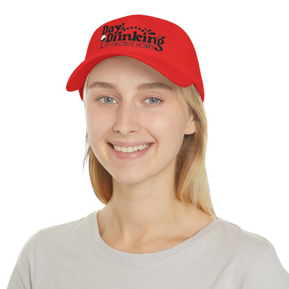 Baseball Cap — "Day Drinking My Favorite Hobby" Wine Lover Hat