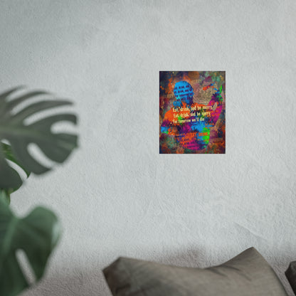 DMB Trippin Billies Art Poster Print — Colorful 'Eat, Drink, and Be Merry' Typographic Art Print