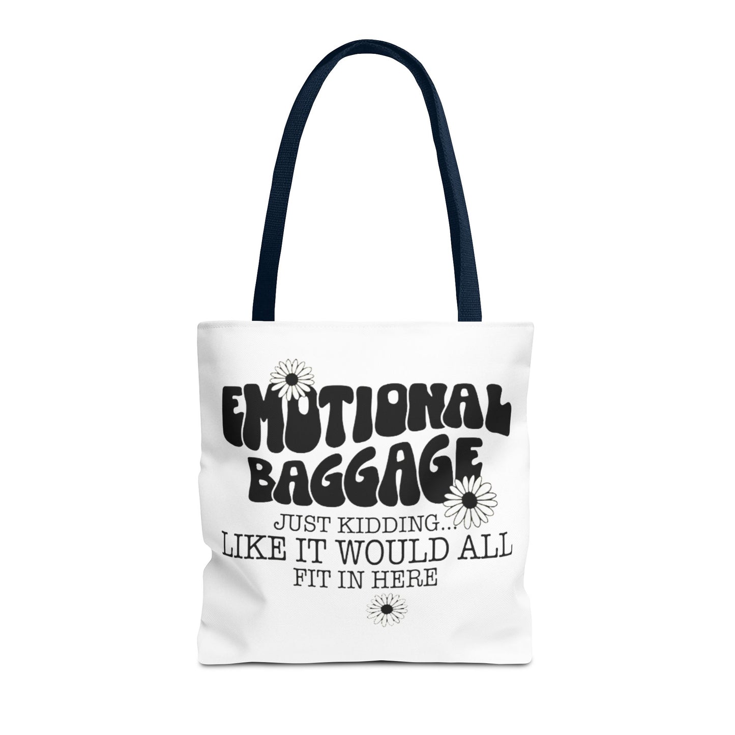 Tote Bag — "Emotional Baggage" Funny Quote Tote with Daisy Vibe