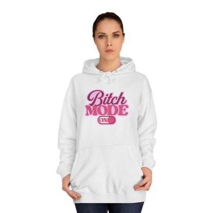 Bitch Mode On Hoodie — Bold Pink Retro Script Graphic Sweatshirt
