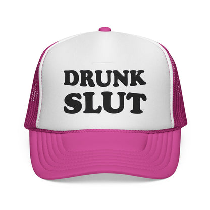 Trucker Cap — "Drunk Slut" Party Mesh Hat
