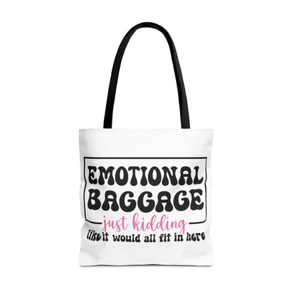 Emotional Baggage Tote Bag — Funny "Emotional Baggage (just kidding)" Reusable Shopper