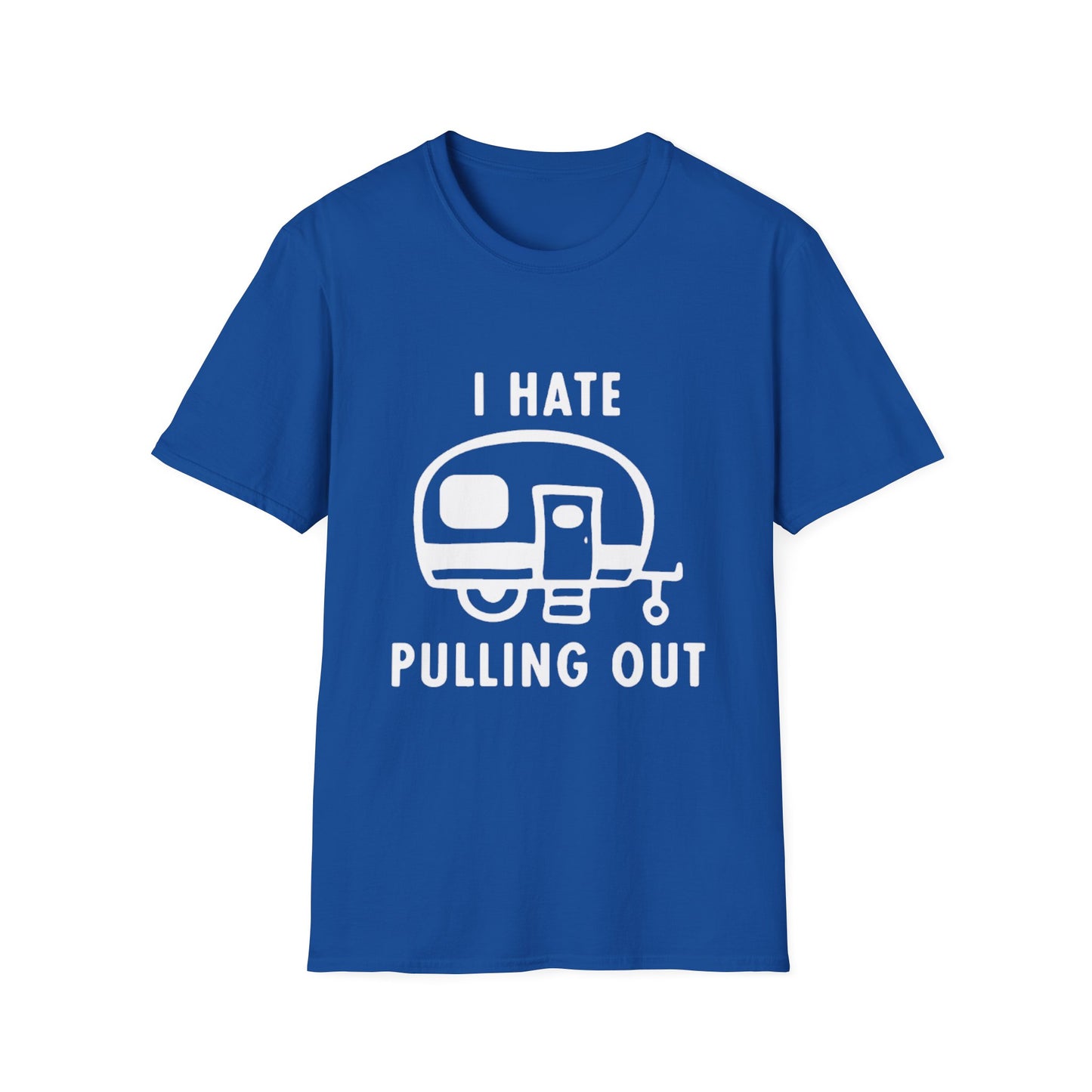I Hate Pulling Out Camper Classic T-Shirt