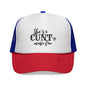 Trucker Hat — "She's a CUNT-y Music Fan" Graphic Cap