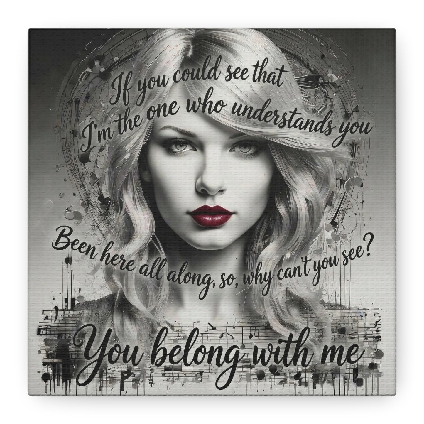 Swift Inspired "You Belong With Me" — Matte Stretched Canvas Wall Art