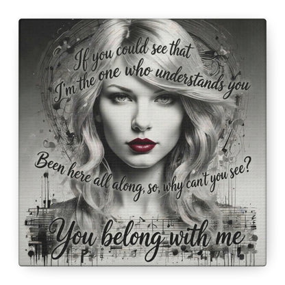 Swift Inspired "You Belong With Me" — Matte Stretched Canvas Wall Art