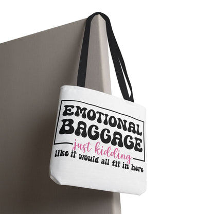 Emotional Baggage Tote Bag — Funny "Emotional Baggage (just kidding)" Reusable Shopper