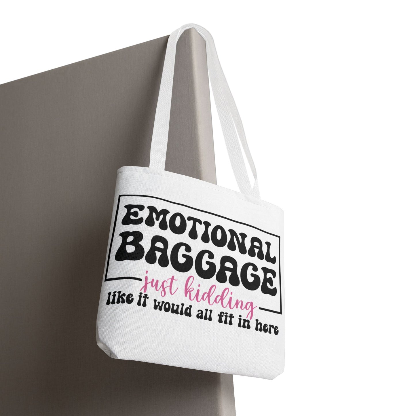 Emotional Baggage Tote Bag — Funny "Emotional Baggage (just kidding)" Reusable Shopper
