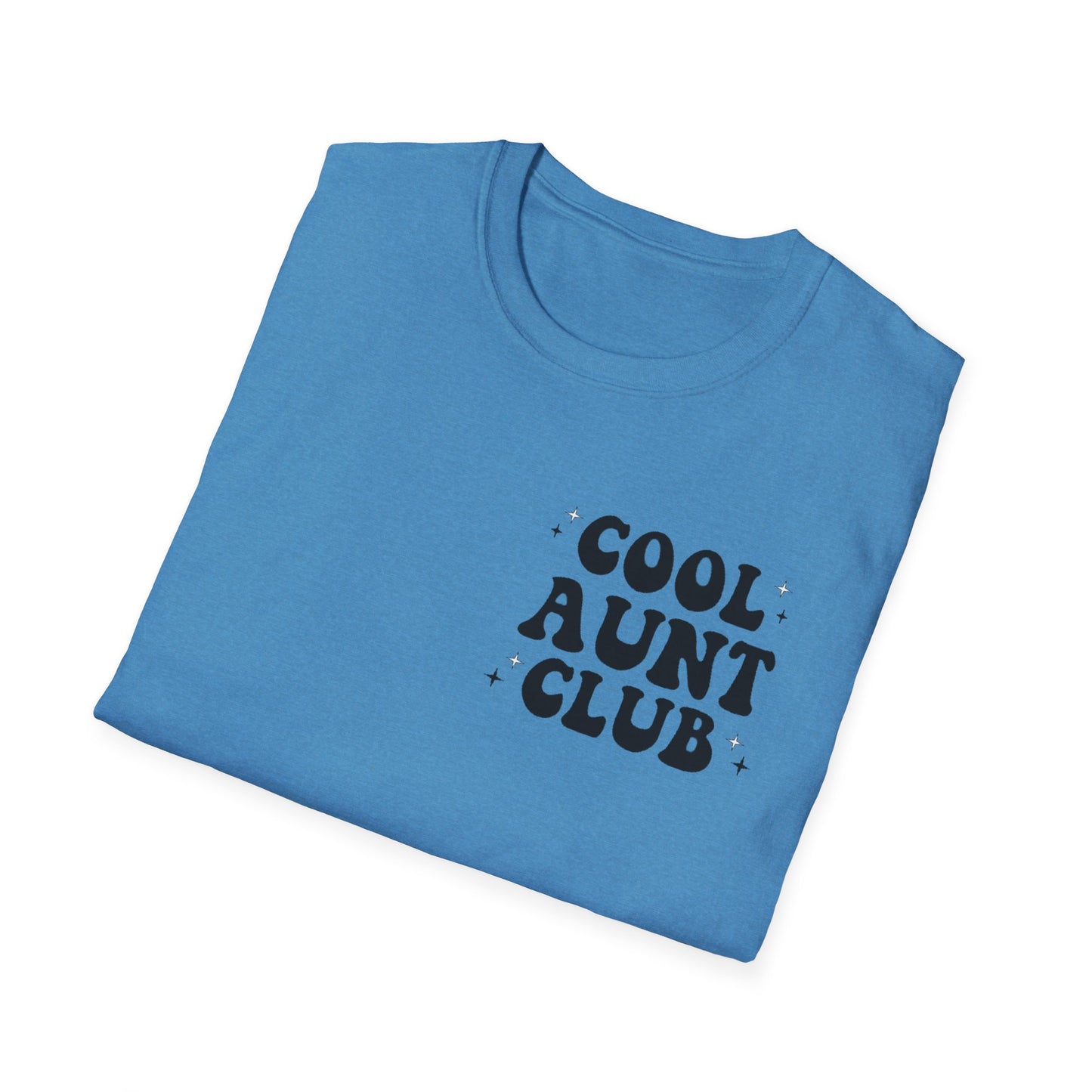 Cool Aunt Club T-Shirt — "Someone's Cool-Ass Aunt" Graphic Tee