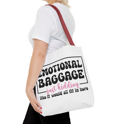 Emotional Baggage Tote Bag — Funny "Emotional Baggage (just kidding)" Reusable Shopper