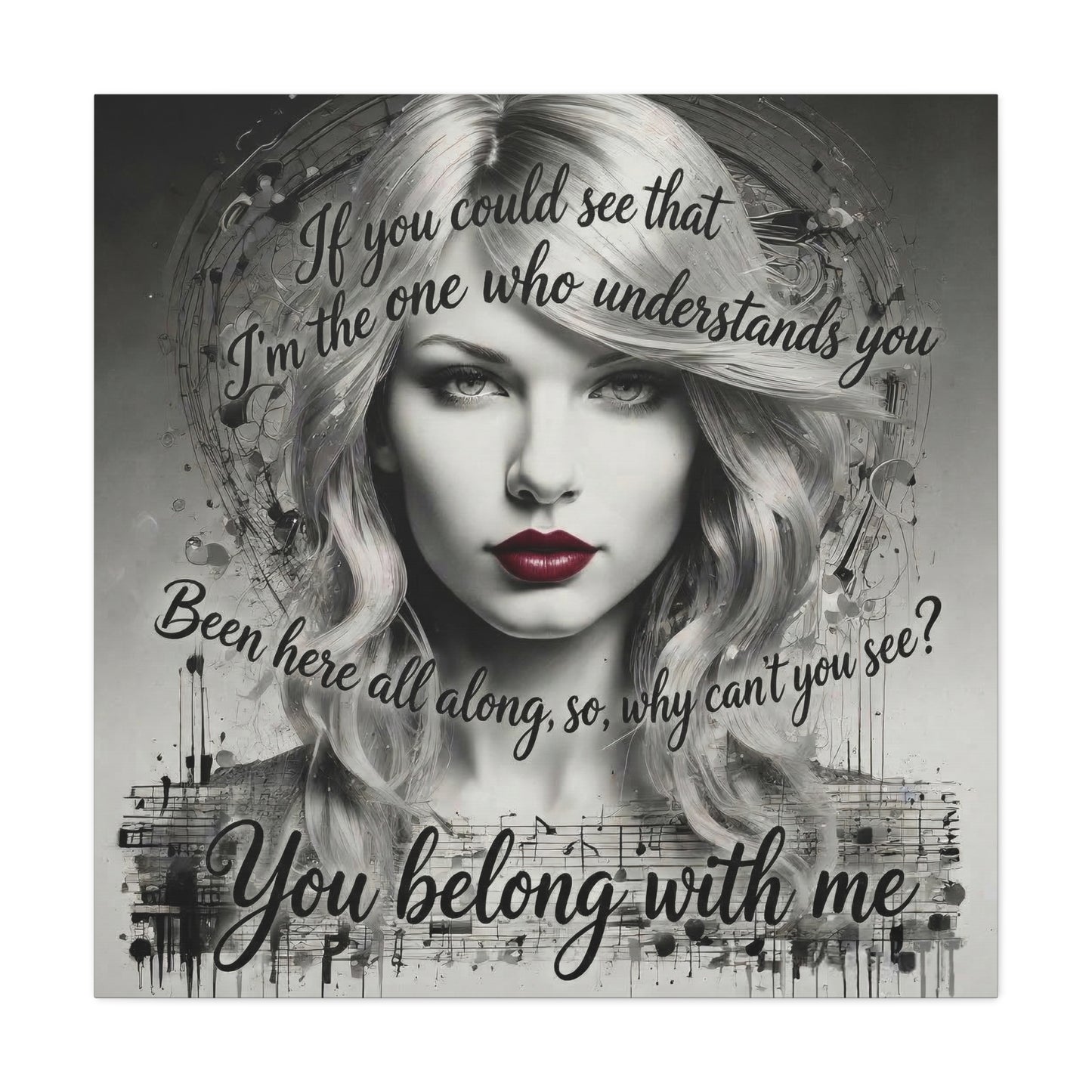 Swift Inspired "You Belong With Me" — Matte Stretched Canvas Wall Art