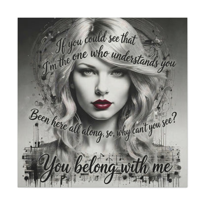 Swift Inspired "You Belong With Me" — Matte Stretched Canvas Wall Art