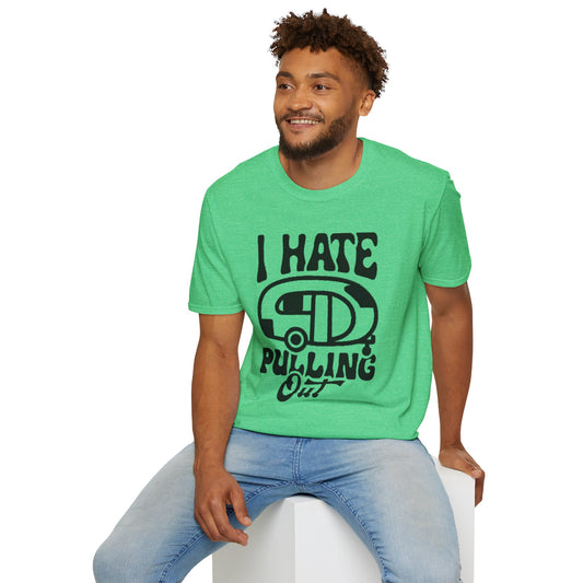 T-Shirt — “I Hate Pulling Out” Camper Graphic Tee