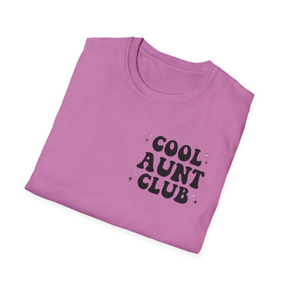 Cool Aunt Club T-Shirt — "Someone's Cool-Ass Aunt" Graphic Tee