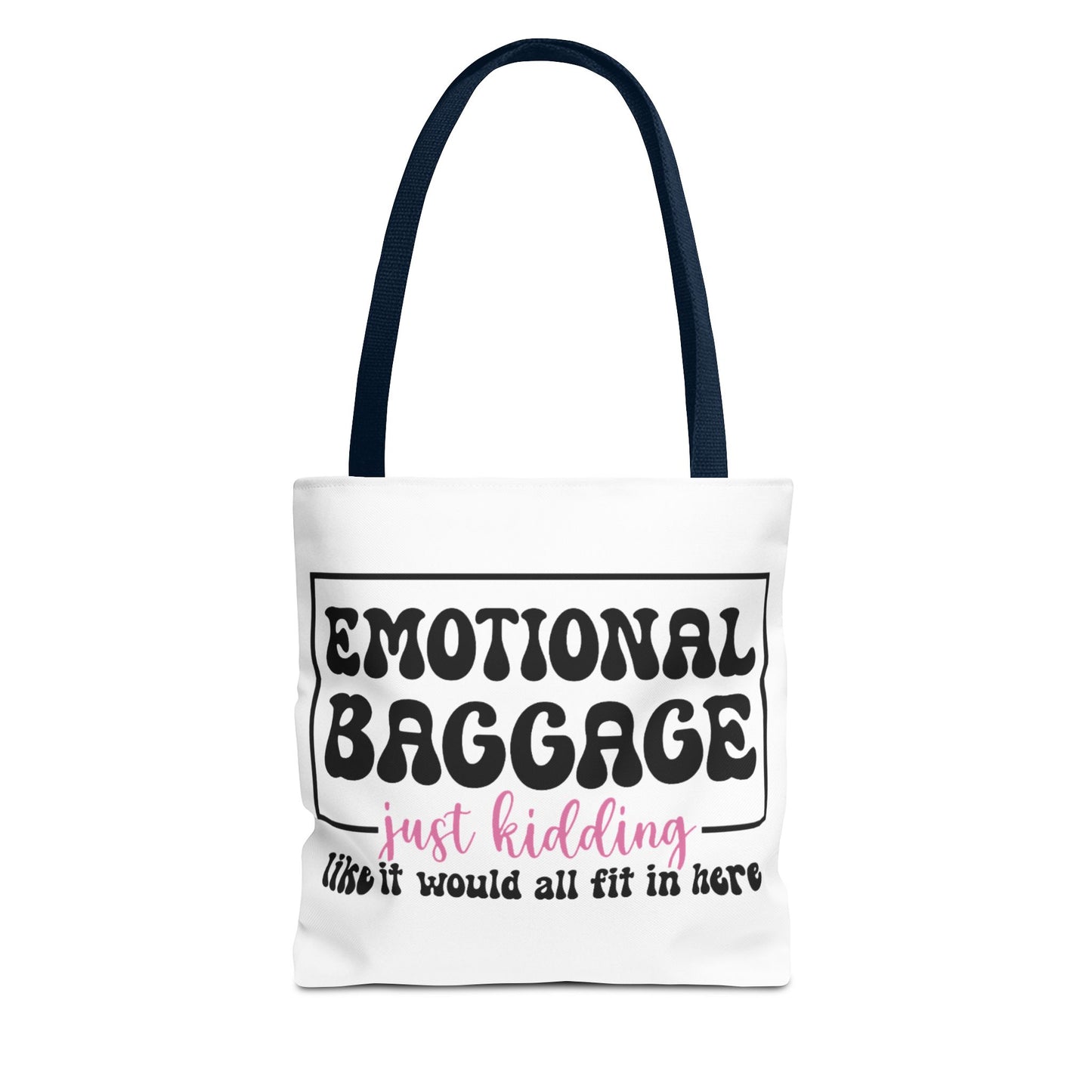 Emotional Baggage Tote Bag — Funny "Emotional Baggage (just kidding)" Reusable Shopper