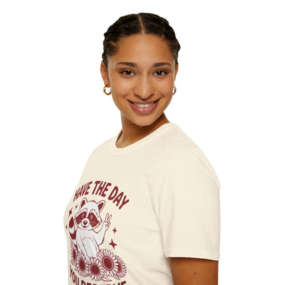Have The Day You Deserve Raccoon T-Shirt — Positive Message Tee with Sunflowers