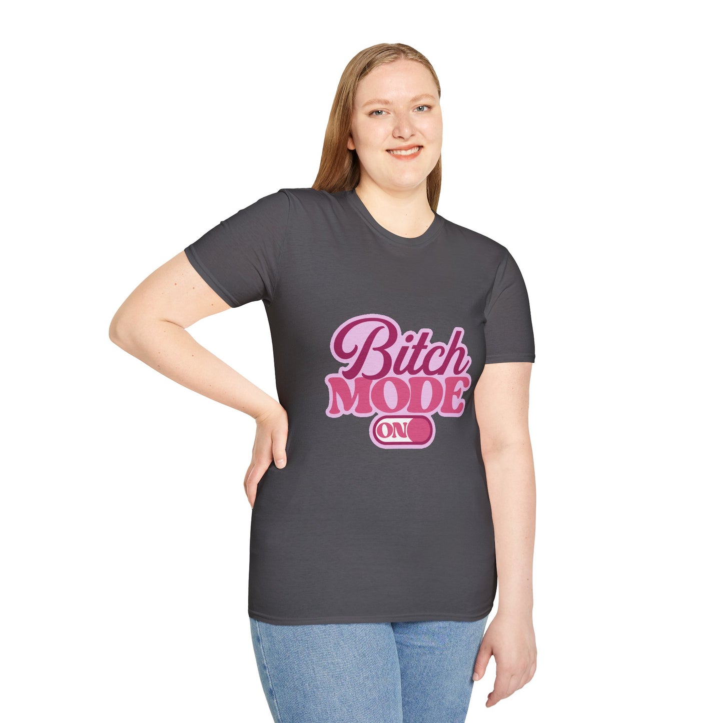 Bitch Mode On T-Shirt — Bold Feminine Graphic Tee