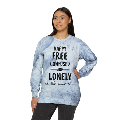 Happy Free Confused and Lonely Tie-Dye Crewneck Sweatshirt