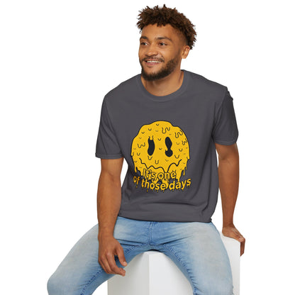 Melty Smiley "It's One of Those Days" T‑Shirt