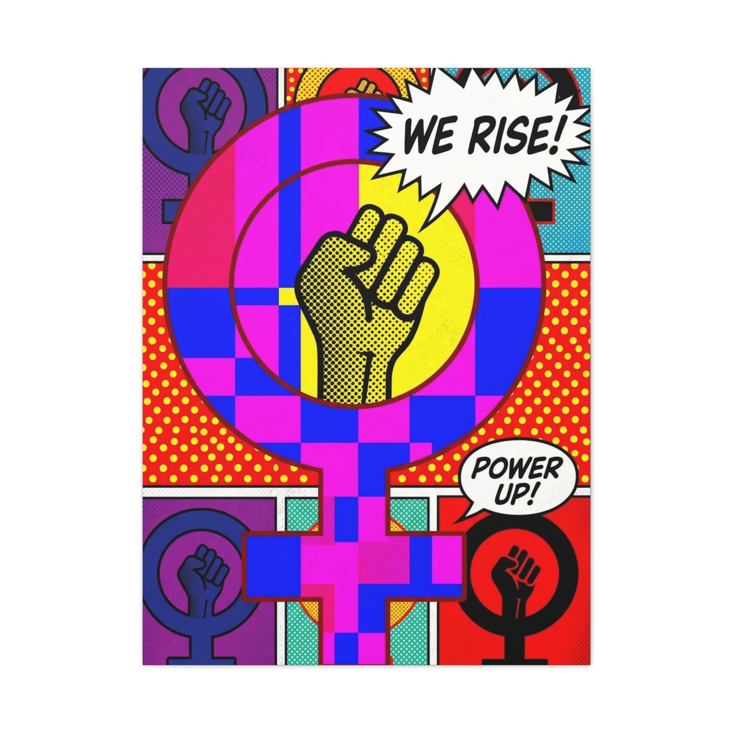 Feminist Pop Art Canvas — "We Rise!" Stretched Matte Wall Art