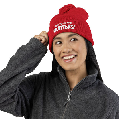 Embroidered Pom-Pom Beanie — "Spitters Are Quitters!" Cozy Winter Hat