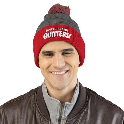 Embroidered Pom-Pom Beanie — "Spitters Are Quitters!" Cozy Winter Hat