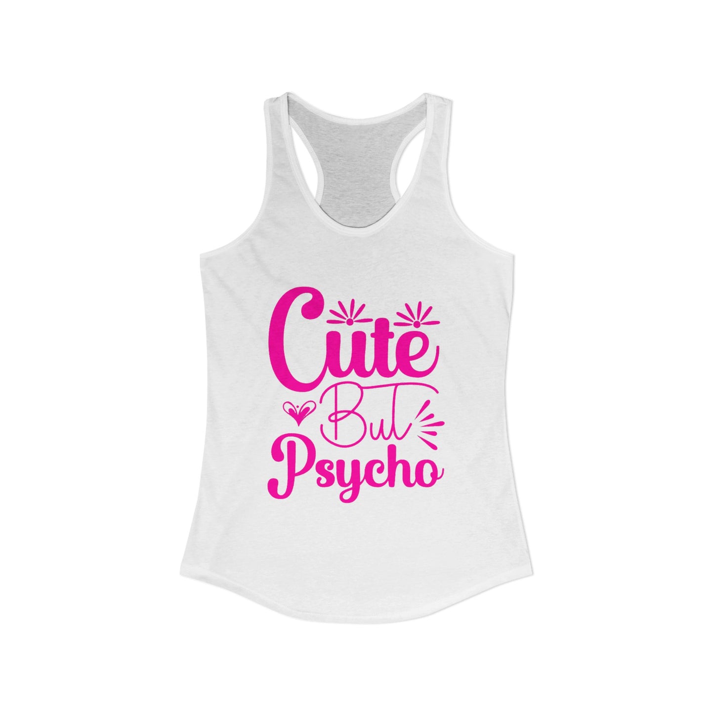 Women's Ideal "Cute Bu Psycho" Racerback Tank