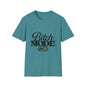 Bitch Mode On T-Shirt — Funny Sassy Graphic Tee for Bold Women