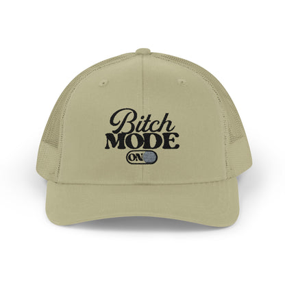 Trucker Cap — "Bitch Mode On" Embroidered Snapback