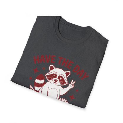 Have The Day You Deserve Raccoon T-Shirt — Positive Message Tee with Sunflowers