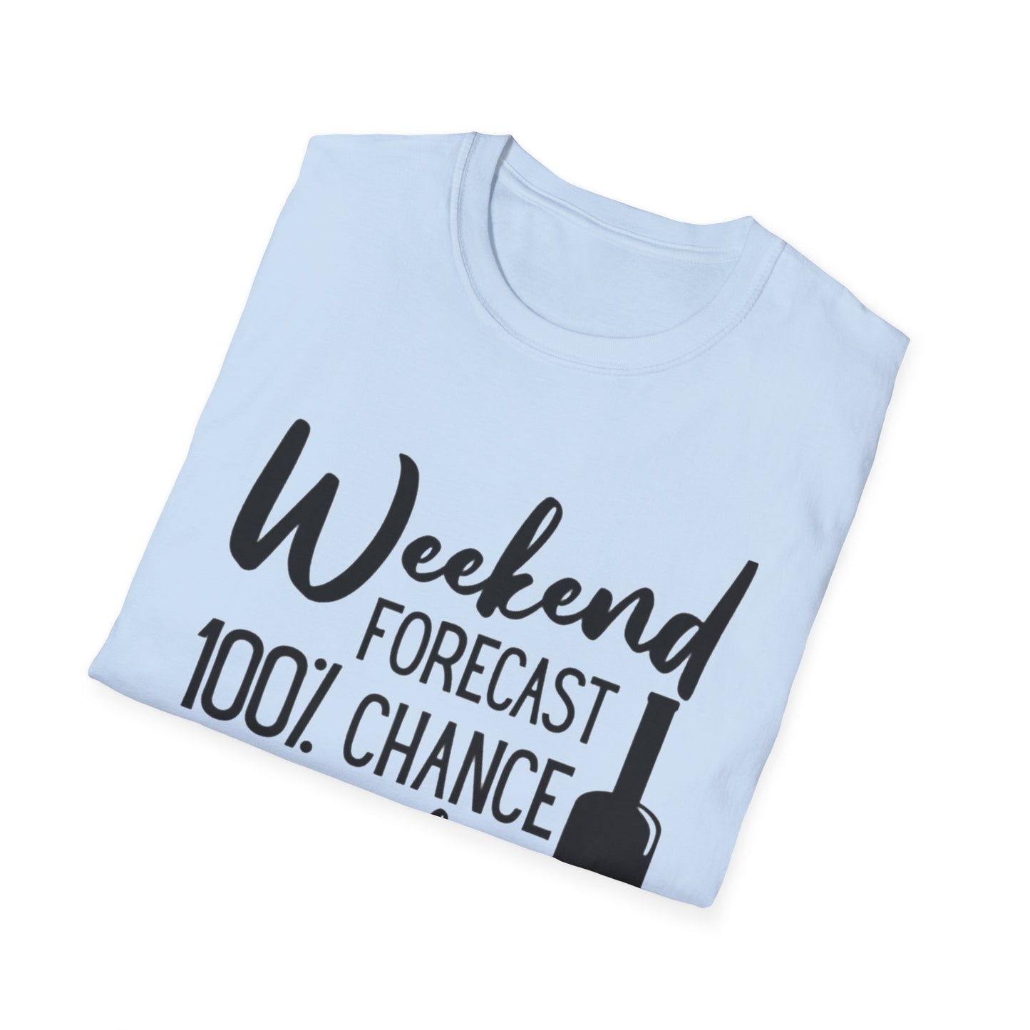 Wine Weekend T-Shirt — "Weekend Forecast 100% Chance of Wine" Graphic Tee