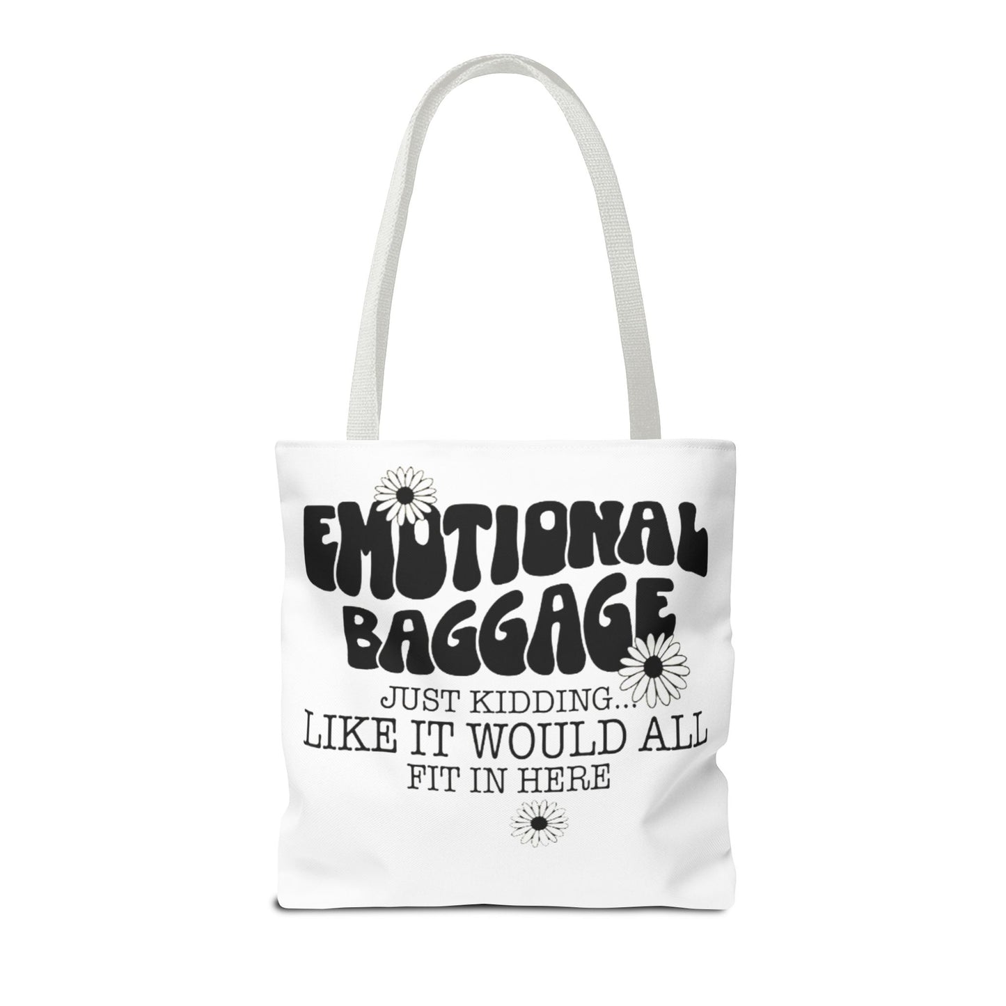 Tote Bag — "Emotional Baggage" Funny Quote Tote with Daisy Vibe