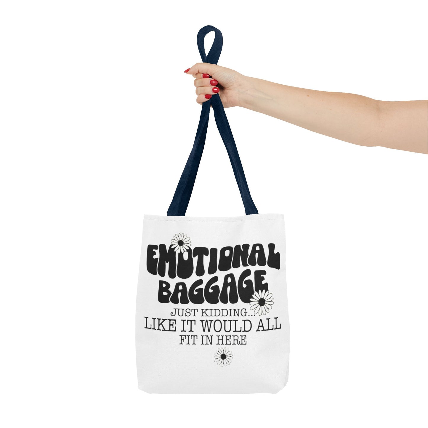 Tote Bag — "Emotional Baggage" Funny Quote Tote with Daisy Vibe