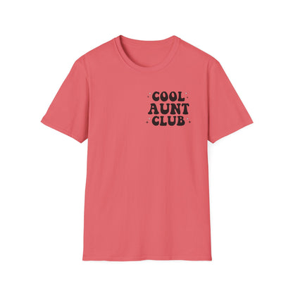 Cool Aunt Club T-Shirt — "Someone's Cool-Ass Aunt" Graphic Tee